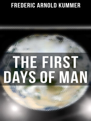 cover image of The First Days of Man